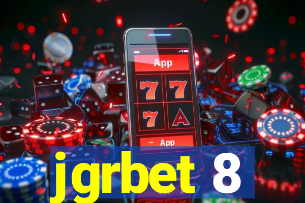 jgrbet 8